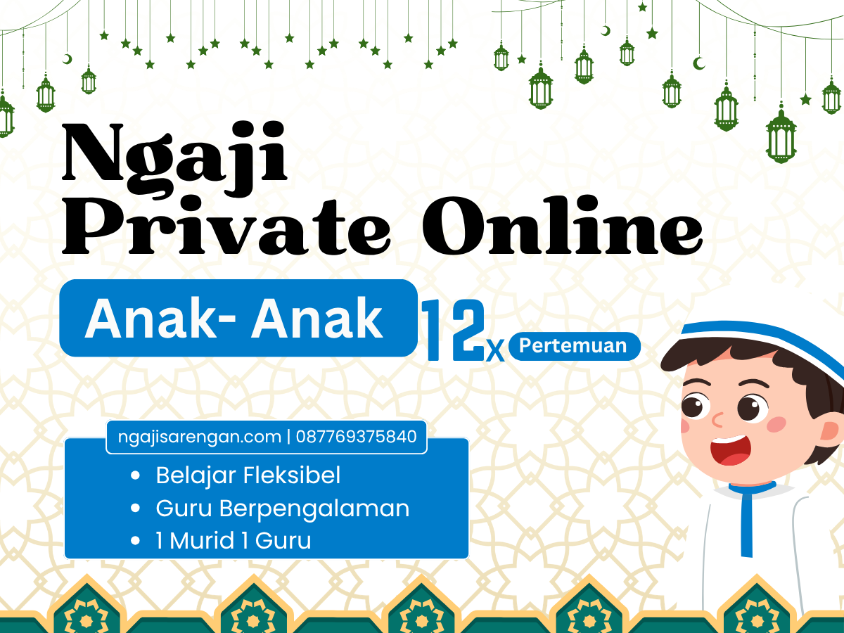 Ngaji Private Online Anak – 12 Pertemuan