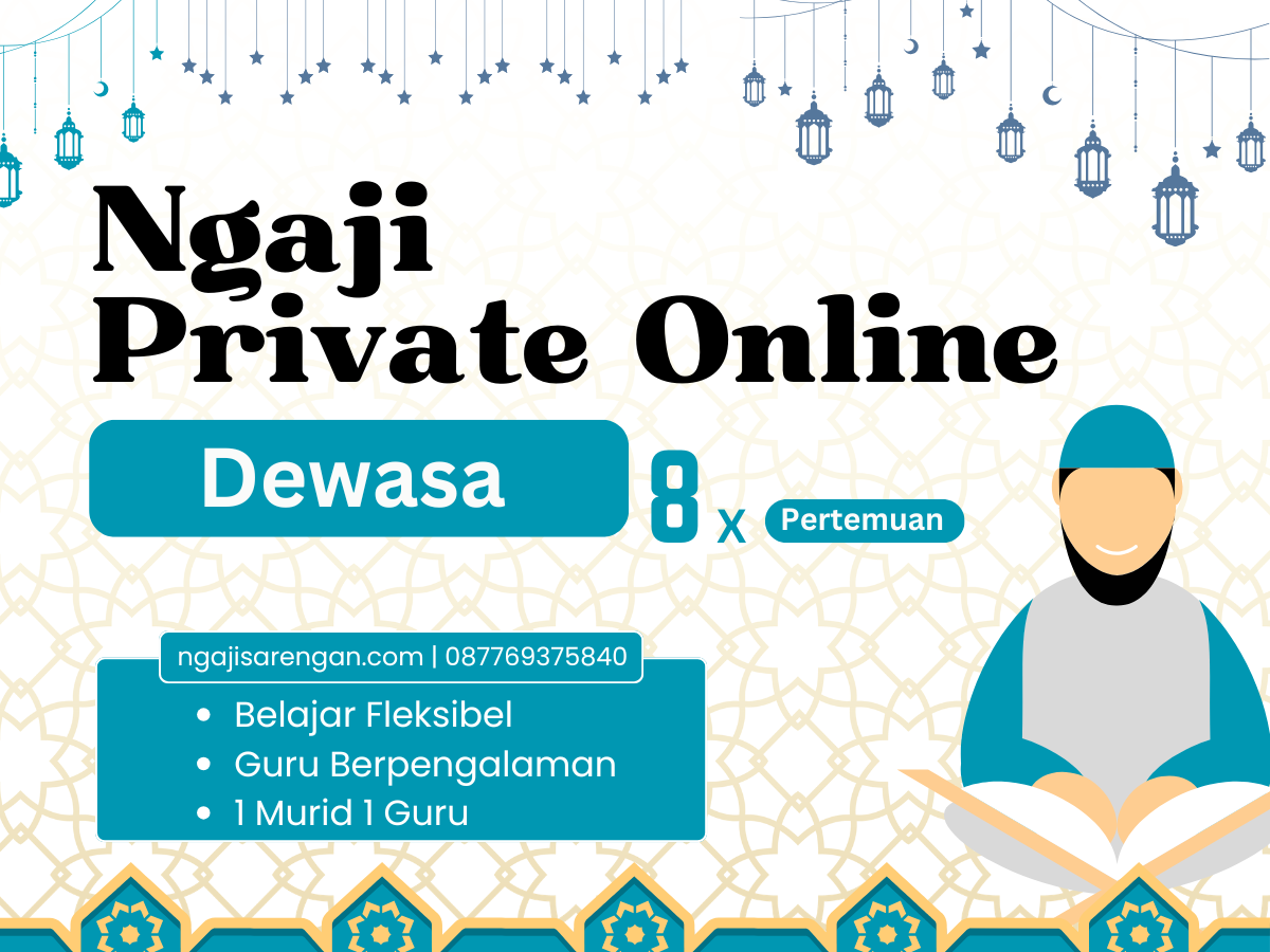 Ngaji Private Online Dewasa – 8 Pertemuan